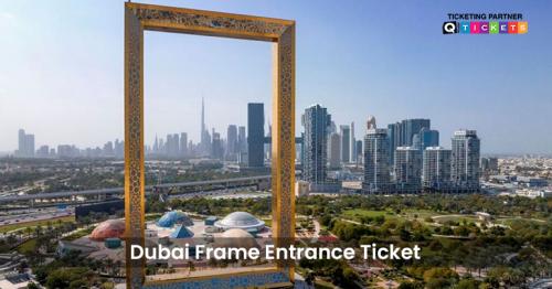Experience Dubai Iconic Landmark – Book Your Dubai Frame