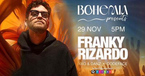 Bohemia Presents Franky Rizardo – 29 Nov at Five Palm